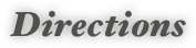 Directions