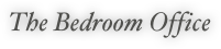 The Bedroom Office