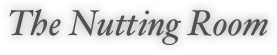 The Nutting Room